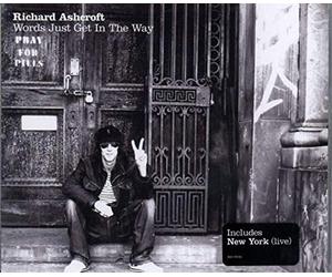 Ashcroft, Richard - Words Just Get in The Way [Import]