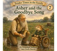 Asher and the Goodbye Song
