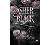 Asher Black, the five syndicates - Parker S. Huntington - BLACK INK EDITIONS - broché - Roman