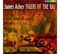 Asher, James - Tigers of The Raj