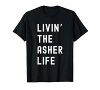 Asher Vivant la Vie de Asher Nom Amusant T-Shirt Graphique avec Valeur
