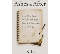 Ashes and After