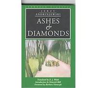 Ashes and Diamonds, European Classics Series David J. Welsh, Jerzy Andrzejewski (Auteur)