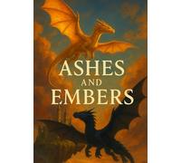 Ashes and Embers