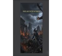 Ashes and the Bitter Harvest: A Tale of Resurrection and Revenge