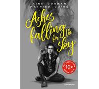 Ashes falling for the sky – Édition 2022 – Les Éditions Albin Michel