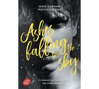 Ashes Falling For The Sky - Tome 1