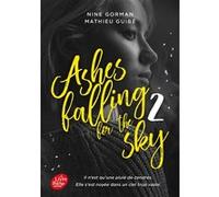 Ashes falling for the sky - Tome 2 Nine Gorman (Auteur), Mathieu Guibé (Auteur)