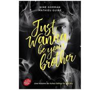 Ashes Falling For The Sky - Tome 3 - Just Wanna Be Your Brother