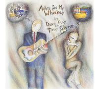 Ashes in My Whiskey [Import]