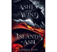 Ashes In The Wind/Islands Of Ash