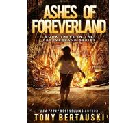 Ashes Of Foreverland
