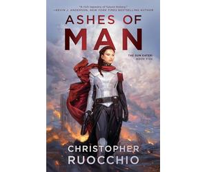 Ashes of Man: The Sun Eater: Book Five