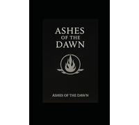 Ashes of the Dawn