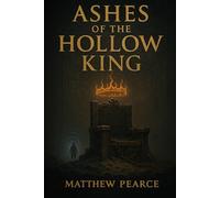 Ashes of the Hollow King