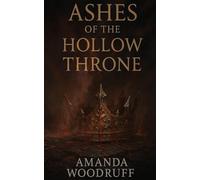 Ashes of the Hollow Throne