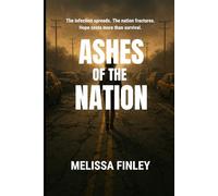 Ashes of the Nation: In the ruins of America, hope is as dangerous as despair.