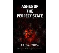 Ashes Of The Perfect State