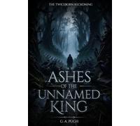 Ashes of the Unnamed King