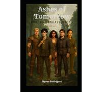 Ashes of Tomorrow: Echoes Beneath Stone