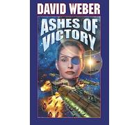 Ashes of Victory David Weber (Auteur)