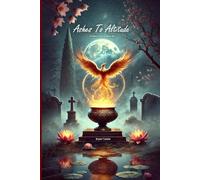 Ashes To Altitude: Embers of An Endless Sky