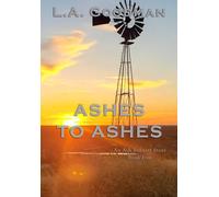 Ashes to Ashes: an Ash Bennett story, book 5