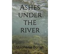Ashes under the river