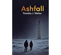 Ashfall: After the Ashes Fall