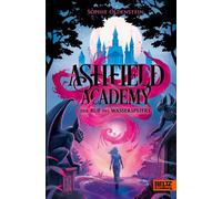 Ashfield Academy - Der Ruf des Wasserspeiers Band 1. Exklusiv in der 1. Auflage: mit besonders gestaltetem und umgeschlagenem Nachsatz - Sophie Oldenstein - Julius Beltz GmbH & Co. KG - ebook (ePub) -