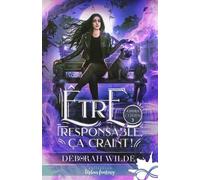 Ashira Cohen - Tome 3 - Être Responsable, Ça Craint !