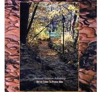 Ashland Christian Fellowship - We've Come To Praise Him (US Import)