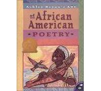Ashley Bryan's Abc Of African American Poetry