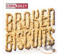 Ashley, Corin - Broken Biscuits [Import]