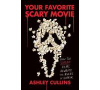 Ashley Cullins Your Favorite Scary Movie (Poche)