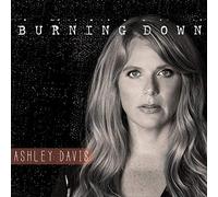 Ashley Davis - Burning Down