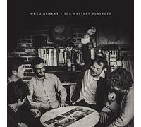 Greg Ashley - Greg Ashley & The Western Playboys [Vinyl]