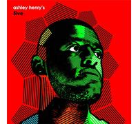 Ashley Henry - Ashley Henry'S 5ive