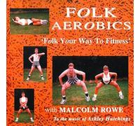 Ashley Hutchings - Folk Aerobics [Import]