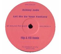 Ashley Jade - Let Me Be Your Fantasy [Import]