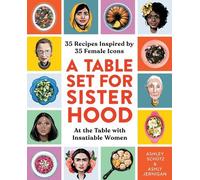 Ashley M. Shutz A Table Set for Sisterhood (Relié)