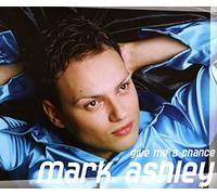 Ashley,Mark - Give Me a Change