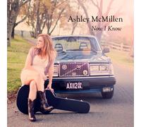 Ashley McMillen - Now I Know
