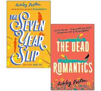 Ashley Poston Collection 2 livres (The Seven Year Slip & The Dead Romantics)
