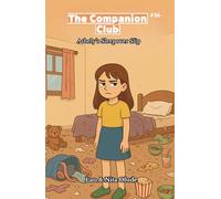 Ashley’s Sleepover Slip: The Companion Club #56: A middle-grade Christian chapter book about friendship, faith, honesty, and learning to let go of perfection (Ages 8-12)