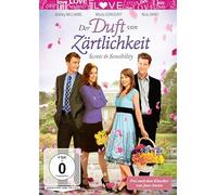 Der Duft von Zärtlichkeit - Scents & Sensibility (Frei nach dem Klassiker von Jane Austen)