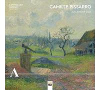 Ashmolean Museum: Camille Pissarro Wall Calendar 2025: Art Calendar