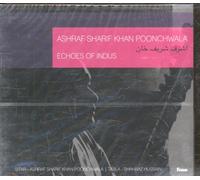 Ashraf Khan Poonchwala Sharif - Echoes of Indus