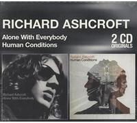 Ashrcroft, Richard - Coffret 2 CD : Alone With Everybody / Human Conditions