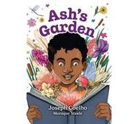 Ashs Garden - Joseph Coelho - HarperCollins Publishers - Livre en Anglais - Paperback Joseph CoelhoJoseph Coelho (Auteur)